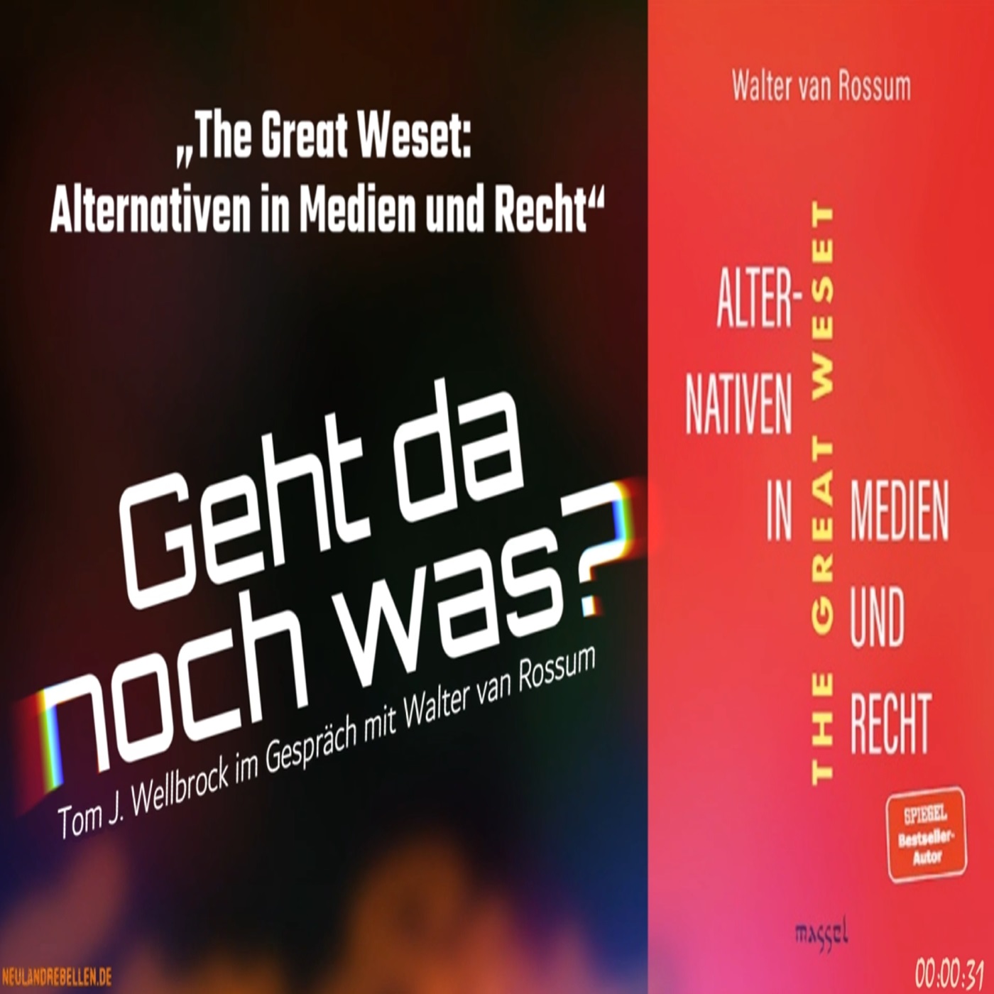 cover of episode Walter van Rossums „The Great Weset: Alternativen und Medien und Recht“