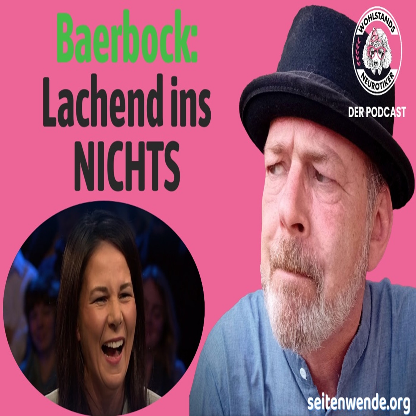cover of episode Annalena Baerbock: Lachend ins NICHTS