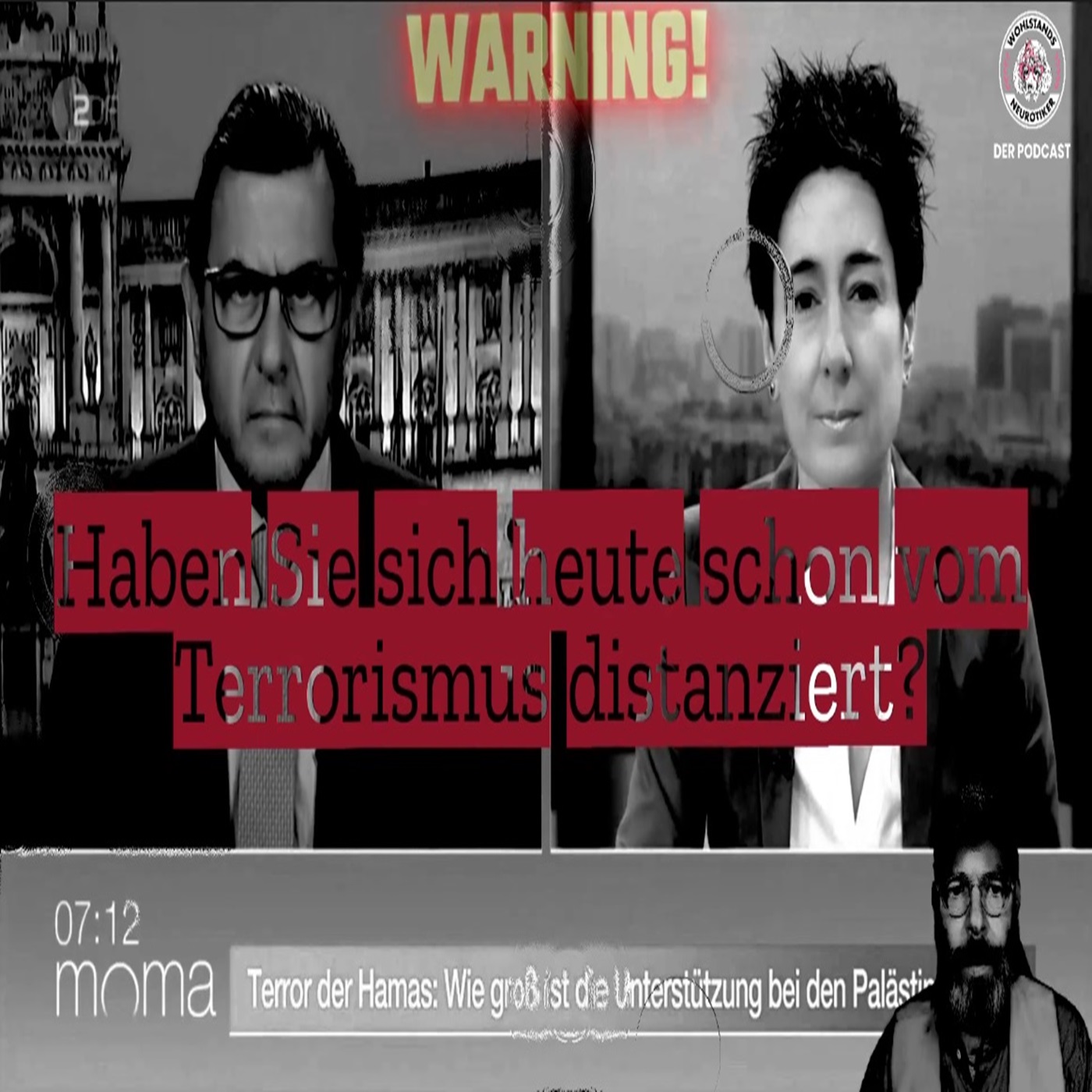cover of episode Haben Sie sich heute schon vom Terrorismus distanziert?